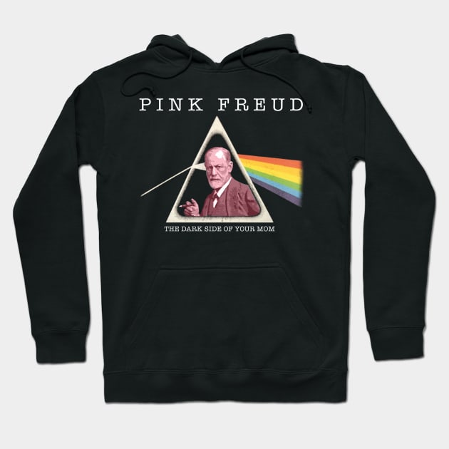 Pink Freud Dark Side Of Your Mom Parody Hoodie by Alema Art